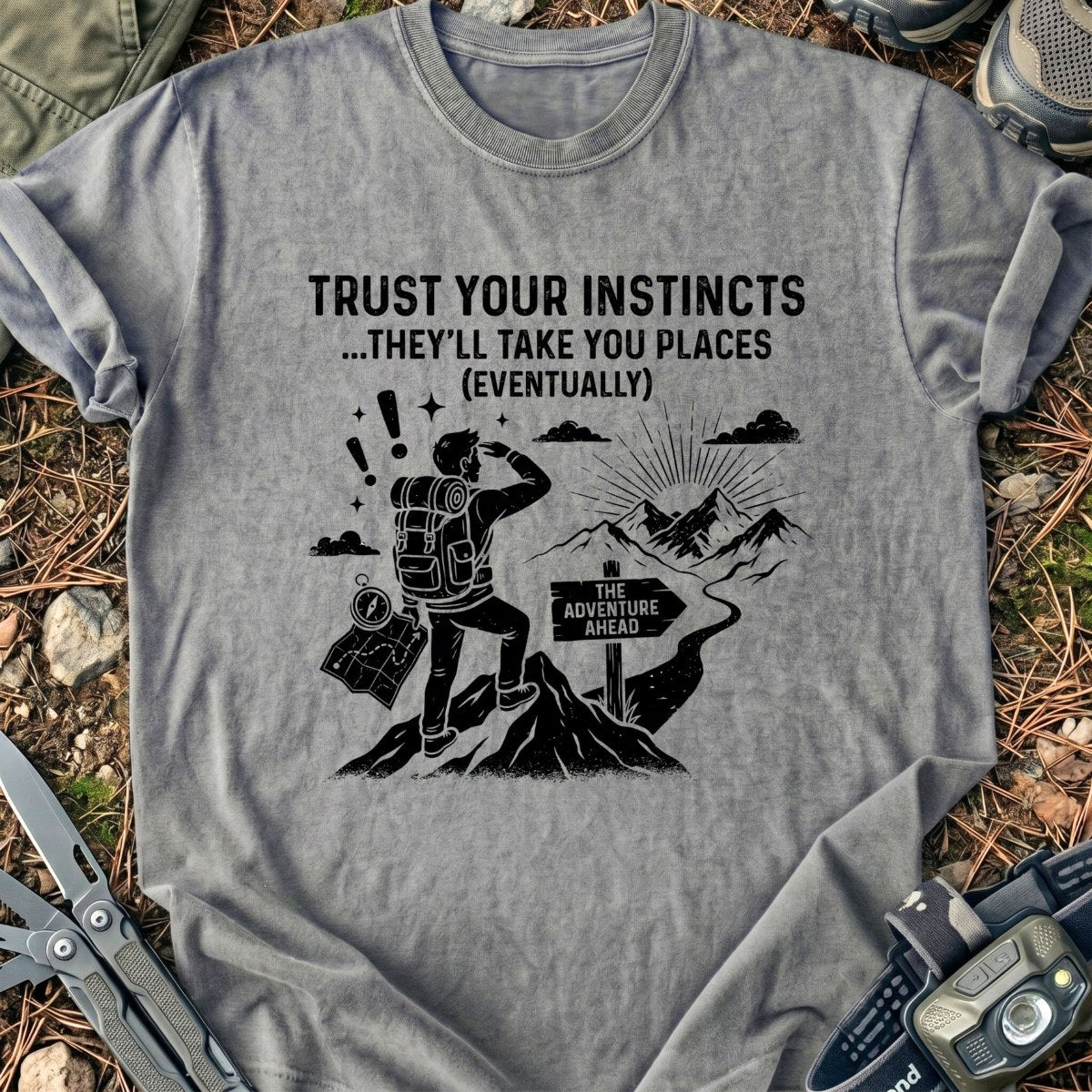 Trust Your Instincts T-Shirt