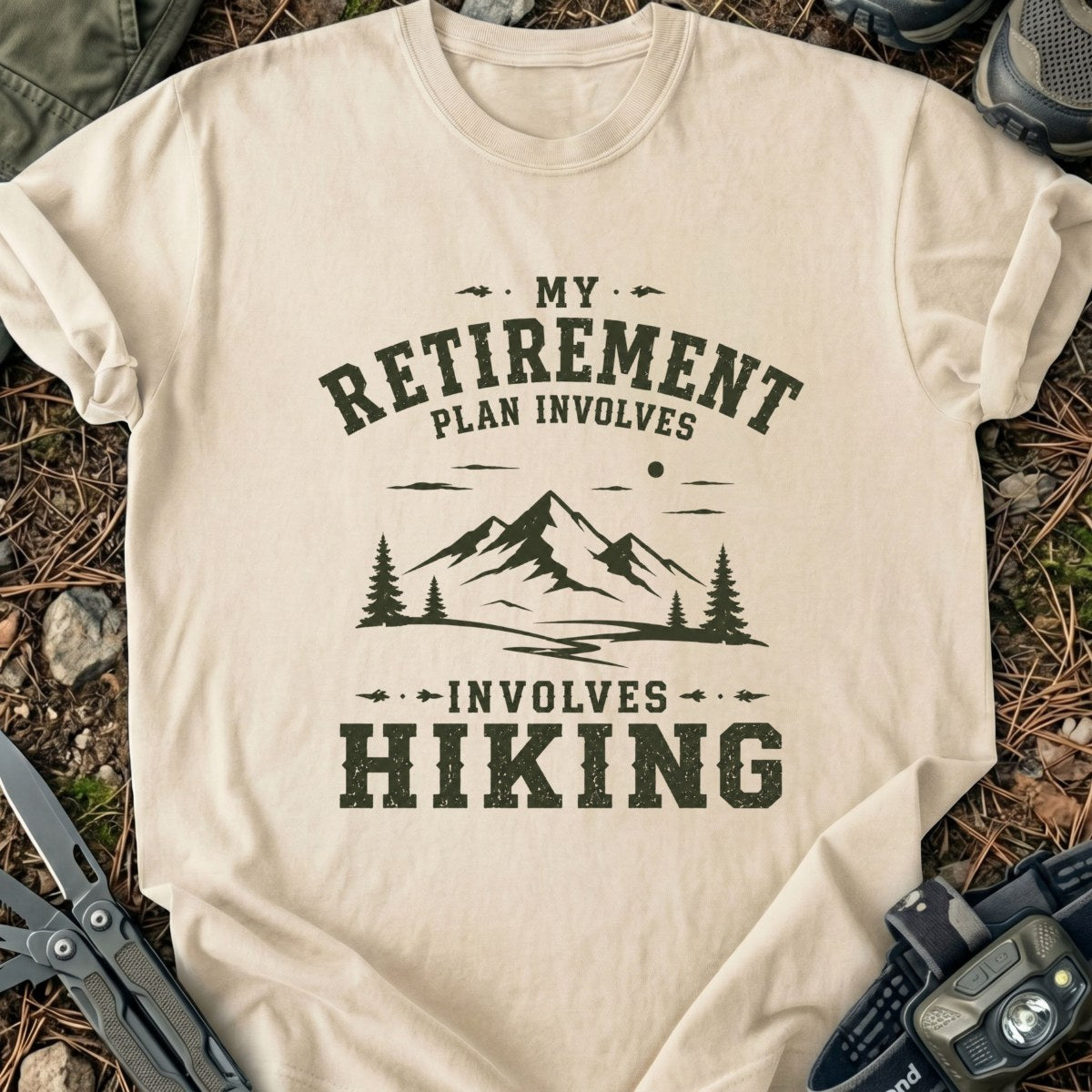 Hiking For Retirenment T-Shirt