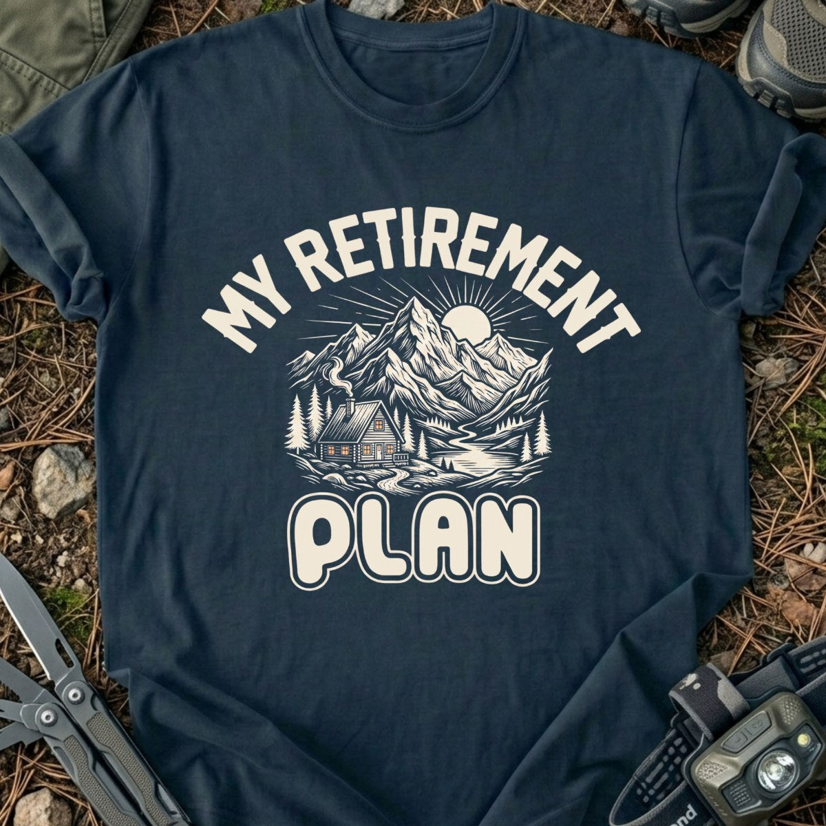 Retirenment Plan T-Shirt