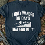 I Always Wander T-Shirt
