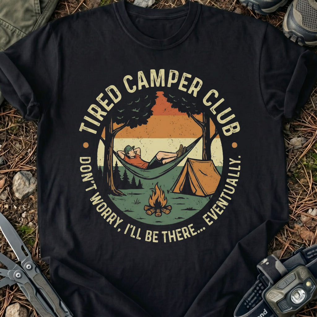 Tired Camper T-Shirt