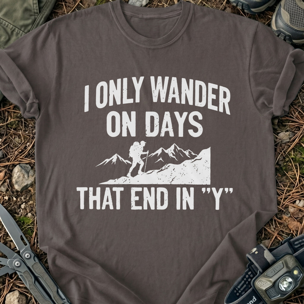 I Always Wander T-Shirt