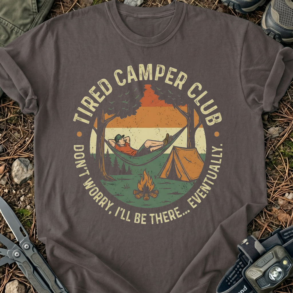 Tired Camper T-Shirt
