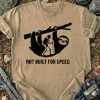 Not Built For Speed T-Shirt