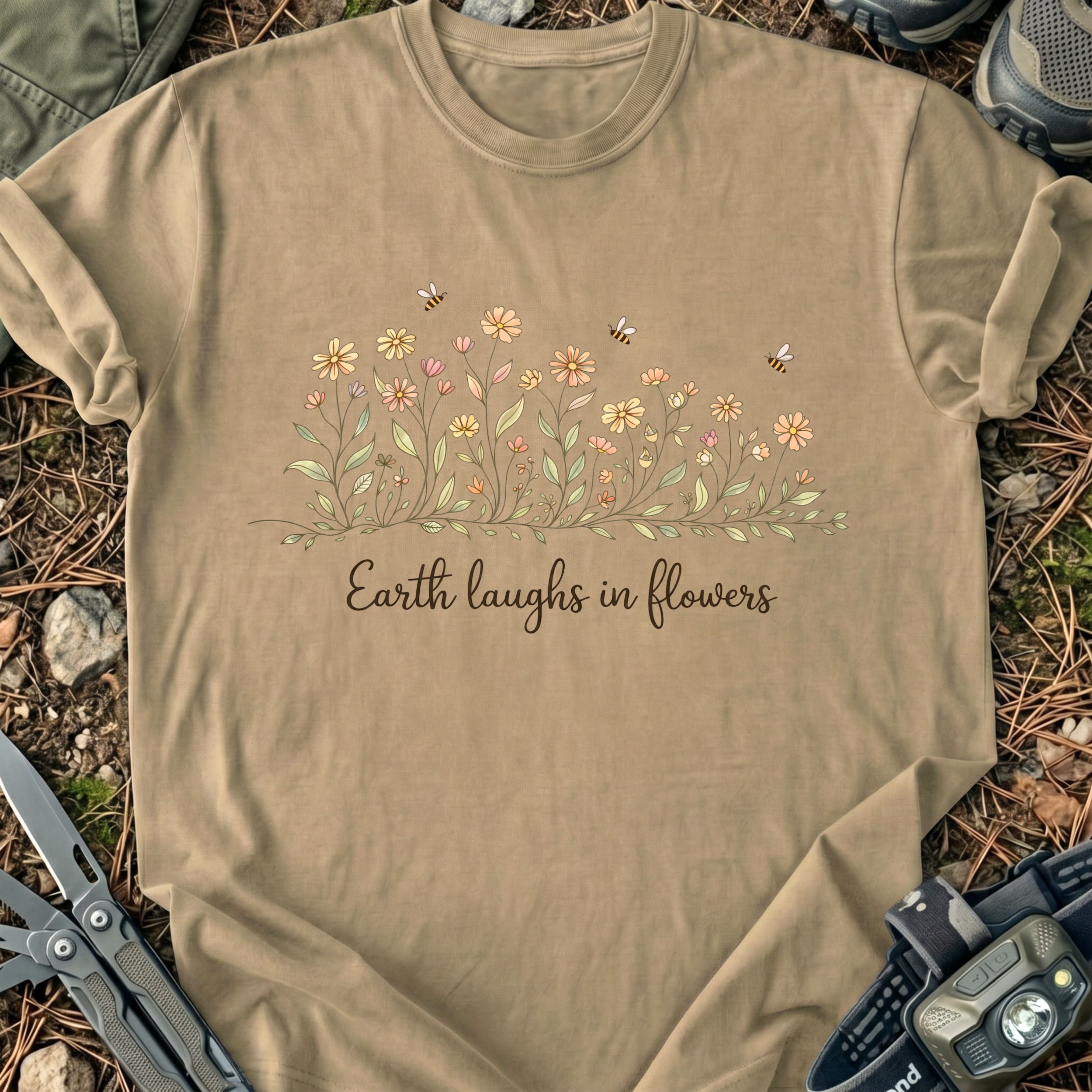 Earth Laughs In Flowers T-Shirt