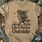 Life Is Better Outside T-Shirt