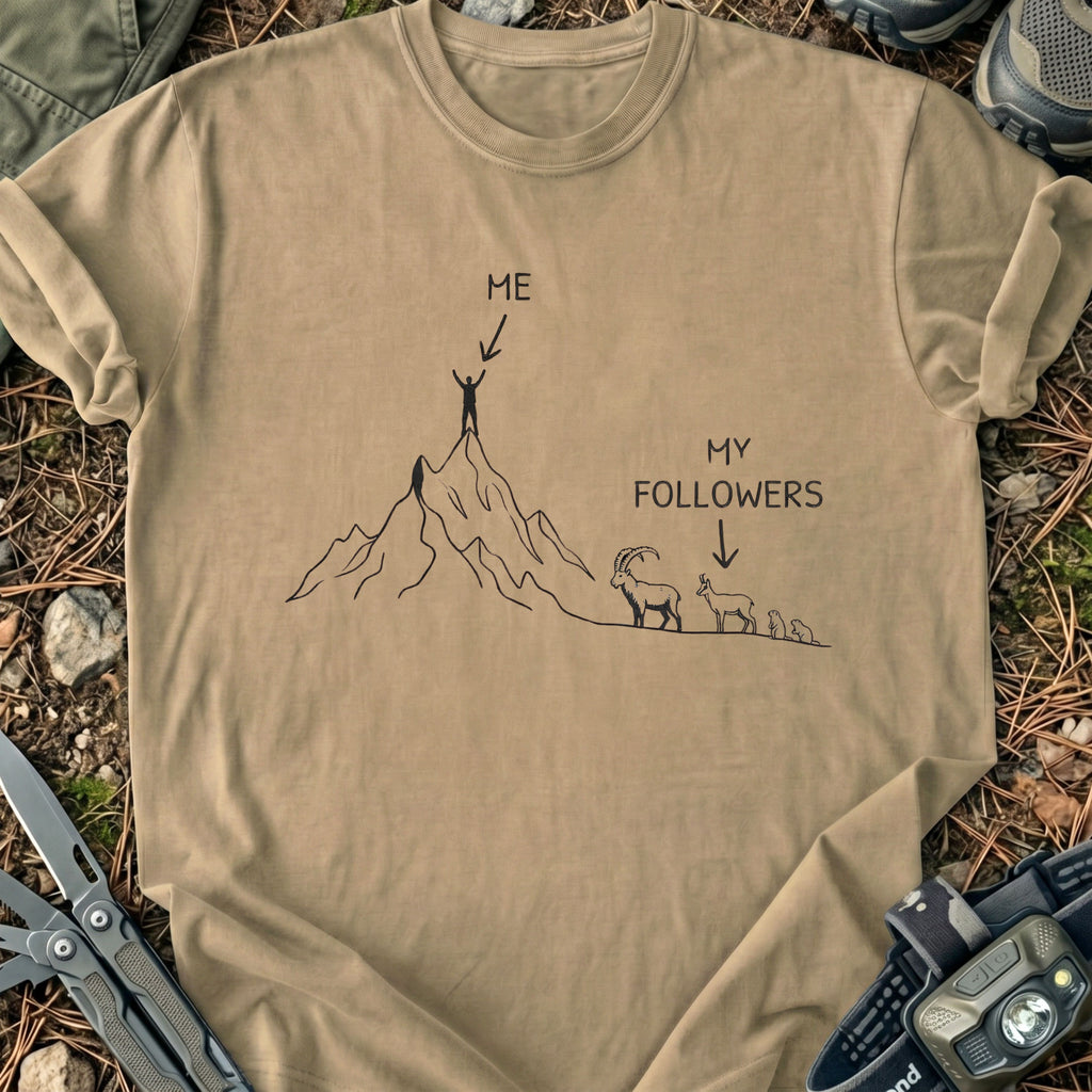 My Followers T-Shirt