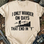 I Always Wander T-Shirt