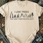 I Like Tress T-Shirt