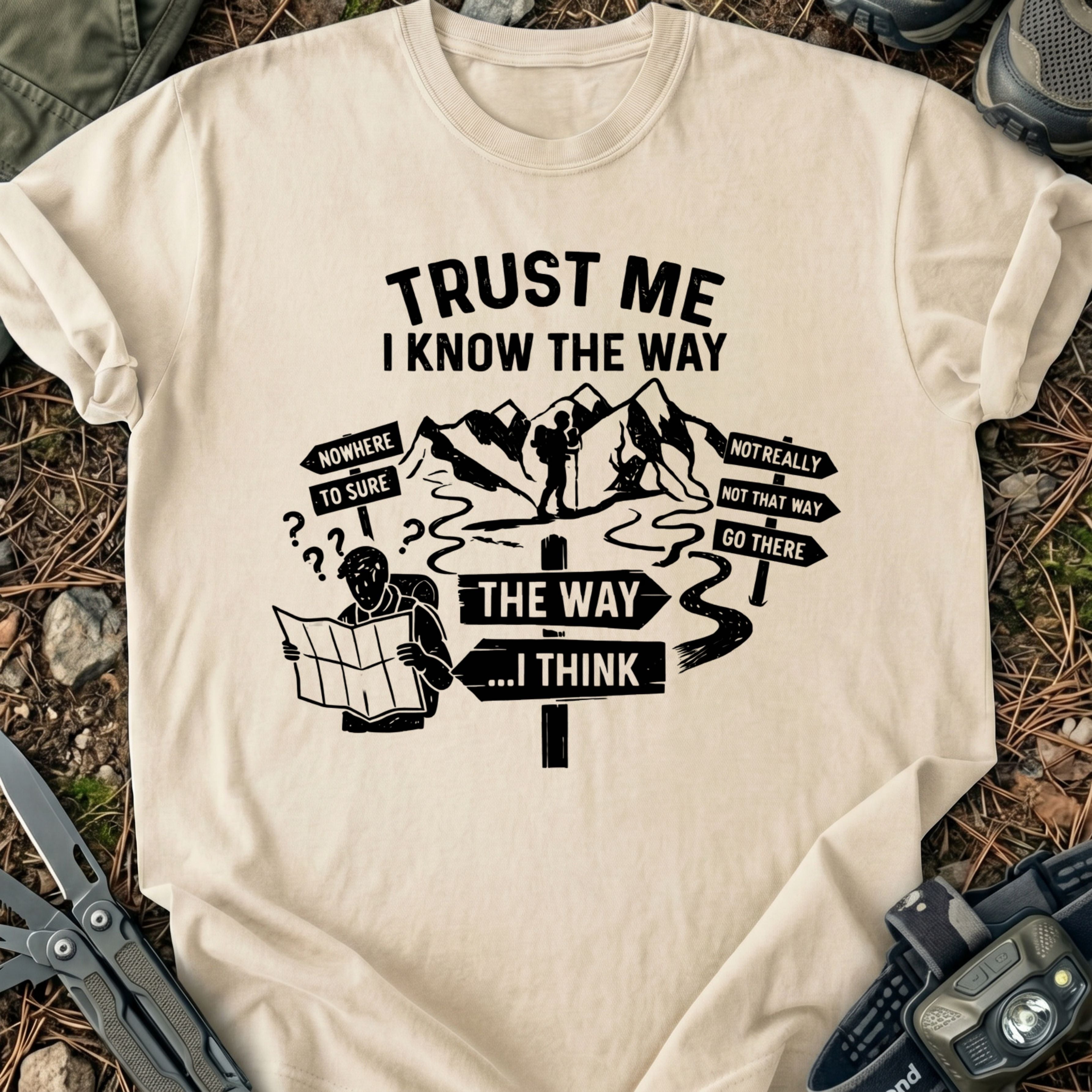 I Know The Way T-Shirt