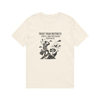Trust Your Instincts T-Shirt