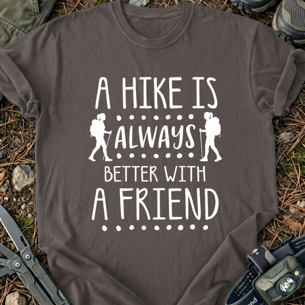 With A Friend T-Shirt