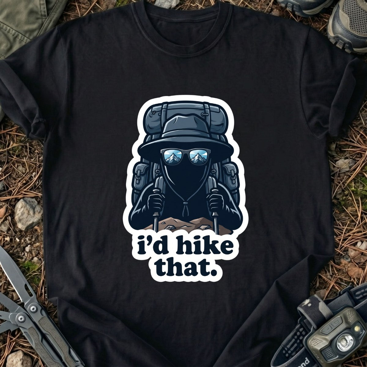 I'd Hike T-Shirt