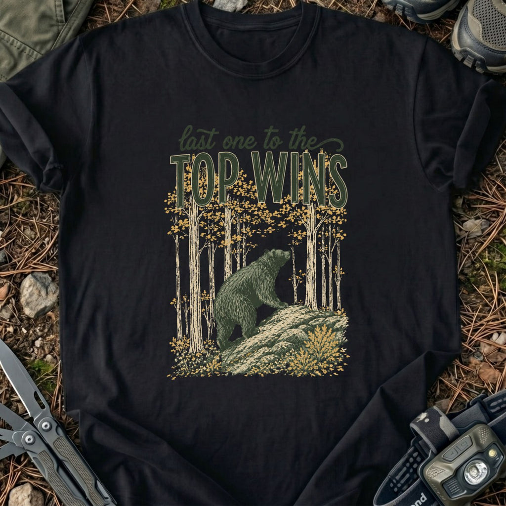 Last To The Top T-Shirt