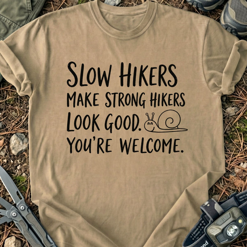 Welcome Slow Hikers T-Shirt