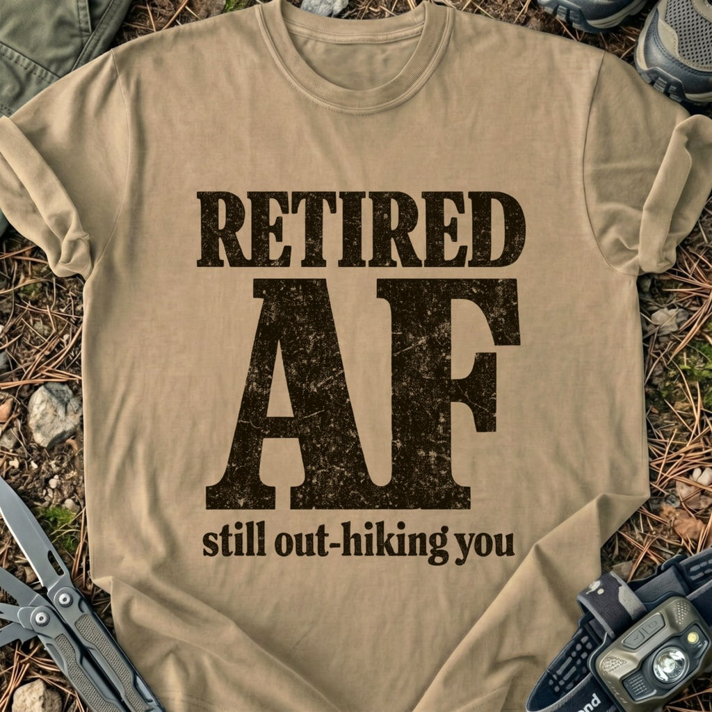 Retired AF T-Shirt