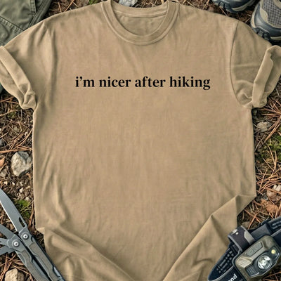 Nicer After Hiking T-Shirt