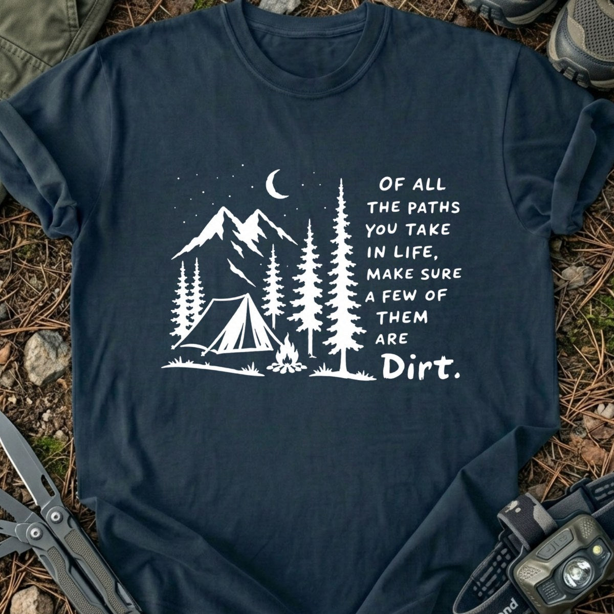 Dirt T-Shirt