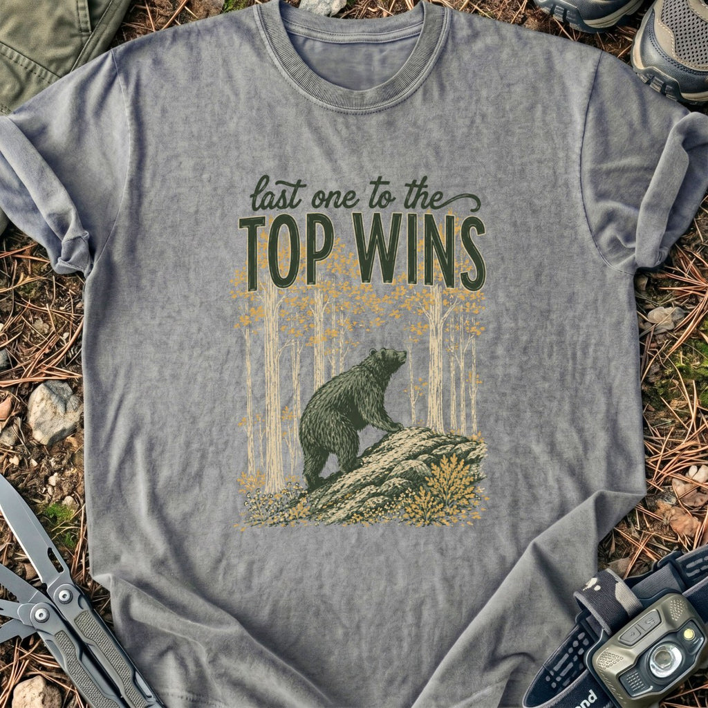 Last To The Top T-Shirt
