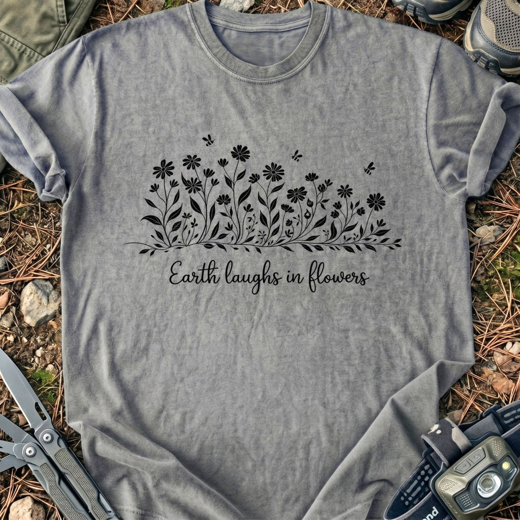 Earth Laughs T-Shirt