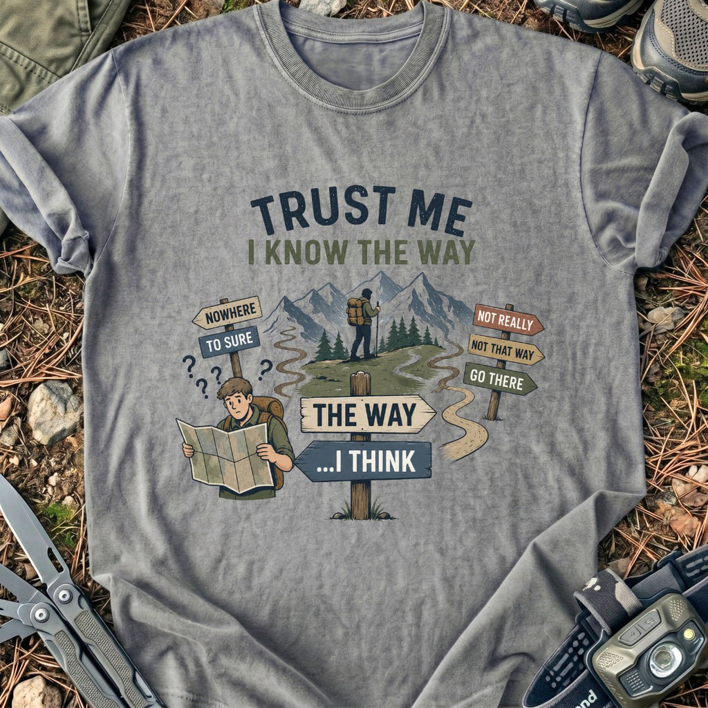 Know The Way T-Shirt