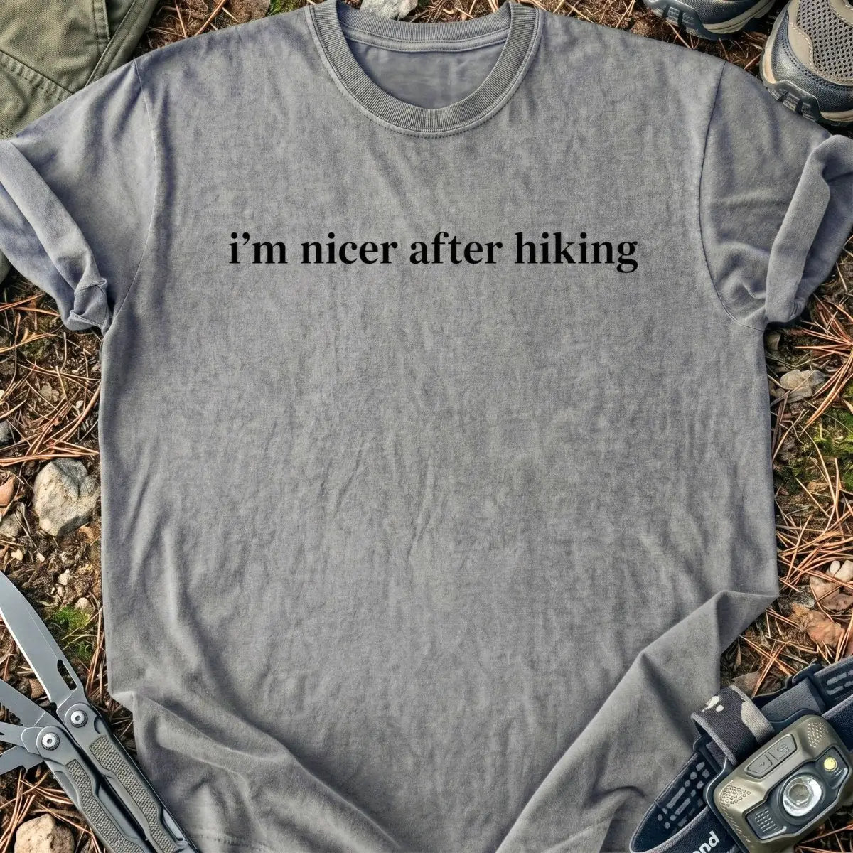 Nicer After Hiking T-Shirt