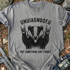 Something Ain't Right T-Shirt