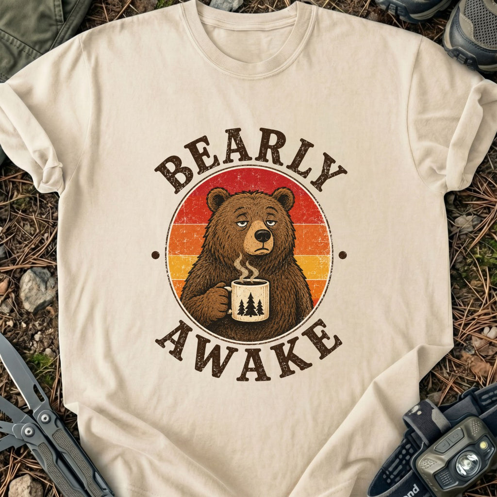 Bearly Awake T-Shirt