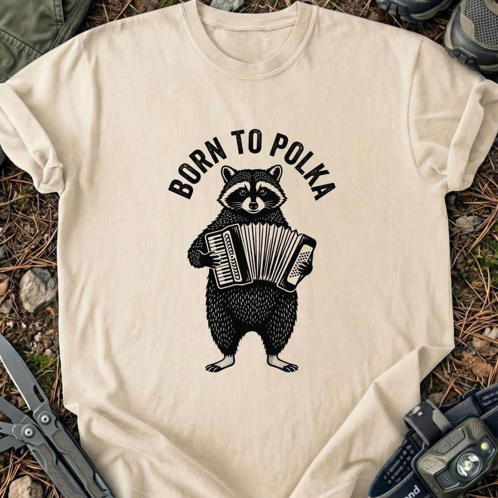 Born To T-Shirt