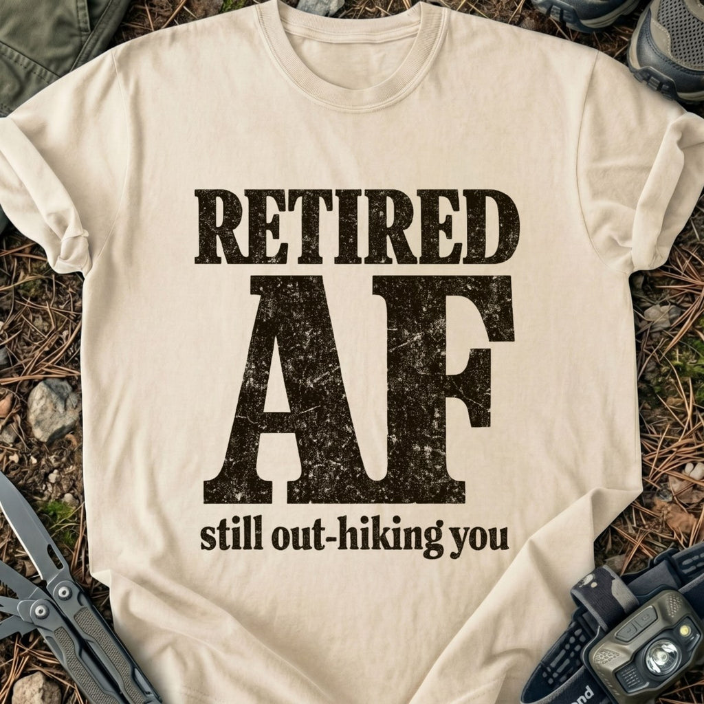 Retired AF T-Shirt