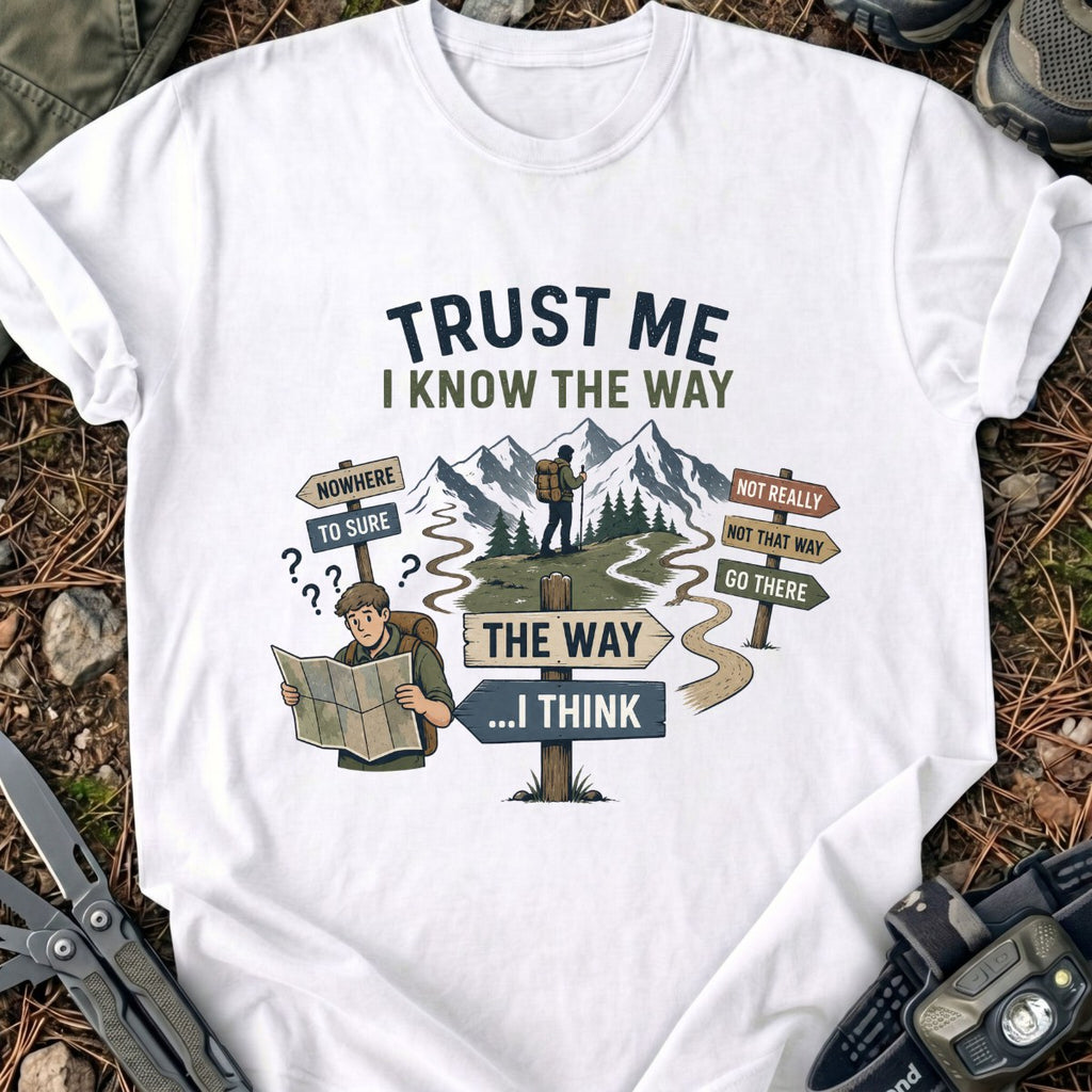 Know The Way T-Shirt