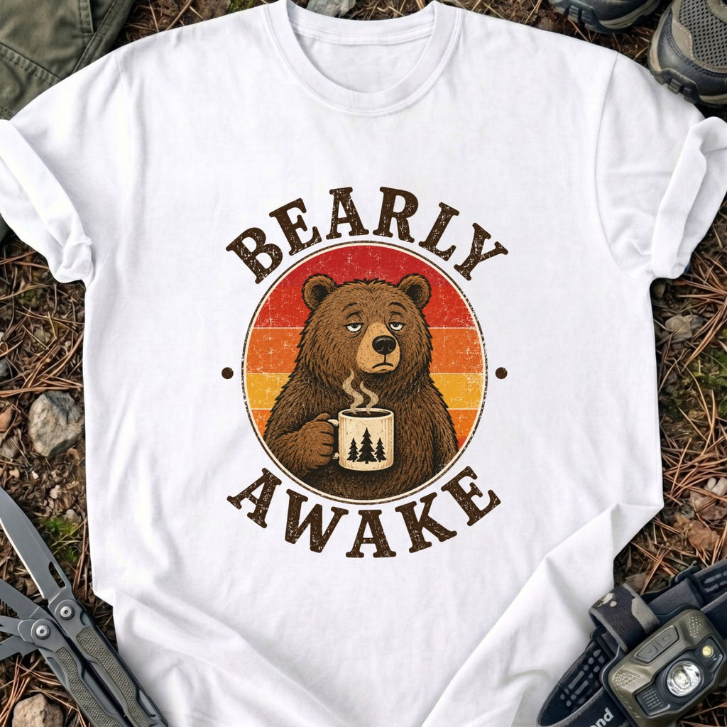 Bearly Awake T-Shirt