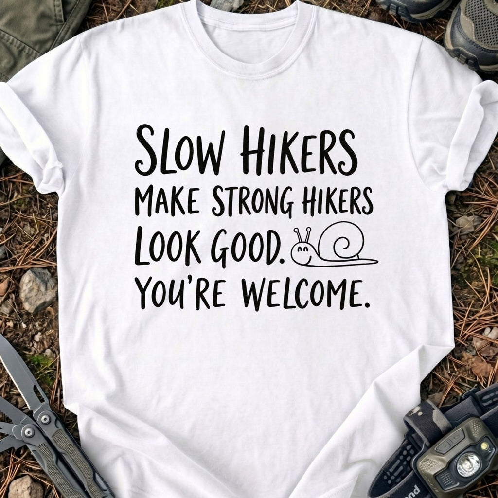 Welcome Slow Hikers T-Shirt