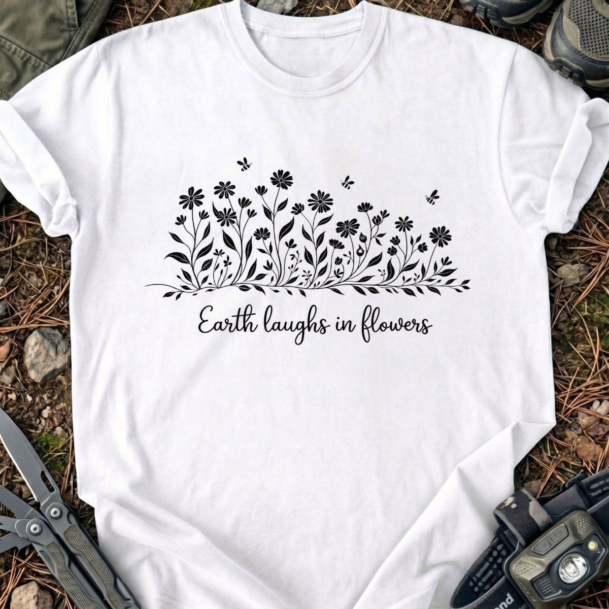 Earth Laughs T-Shirt